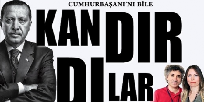 CUMHURBAŞKANINI BİLE KANDIRDILAR!