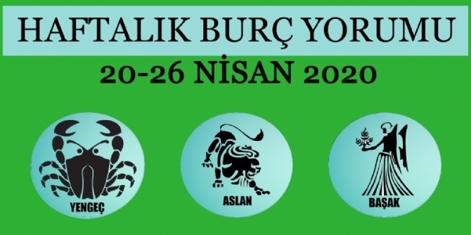 ASLI UZUN'LA 20-26 NİSAN HAFTASI BURÇ YORUMLARI