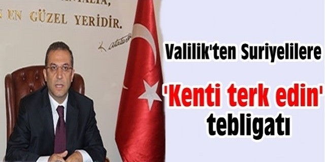 Antalya Valisi Türker'in Şaşırtan Tebligatı
