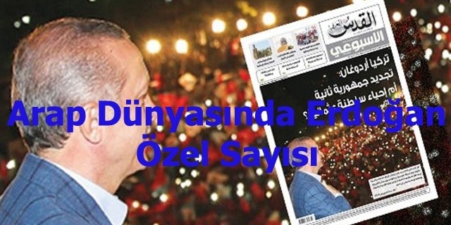 Araplar Erdoğan Özel Sayısı Yayınladı