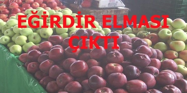 Eğirdir Elması Pazarda Yerini Aldı