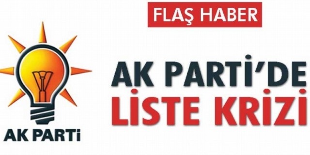 Ak Parti Antalya'da Liste Krizi Yaşadı