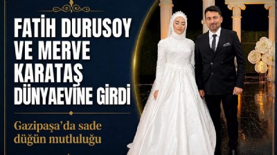 Fatih Durusoy ve Merve Karataş Dünyaevine Girdi