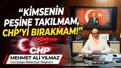 Mehmet Ali Yılmaz; “Partim Tektir, İdeolojimin Kalesi CHP’dir”