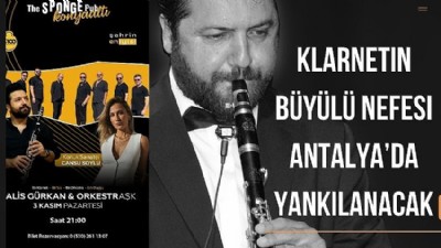 Klarnetin Büyülü Nefesi Antalya’da Hayat Bulacak